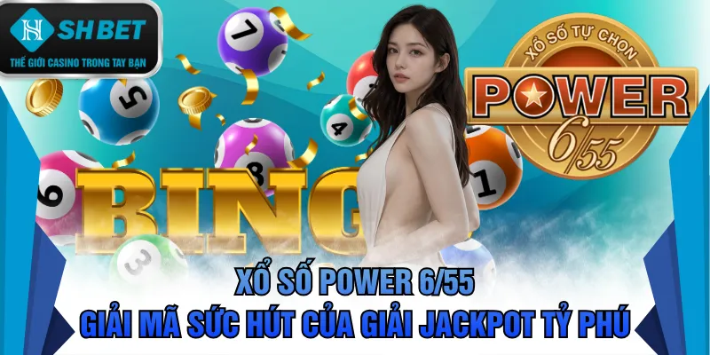 xổ số Power 6/55